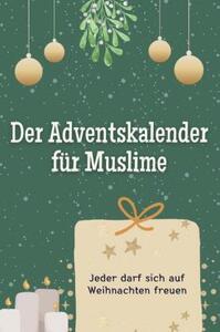 Il calendario dell'Avvento per i musulmani