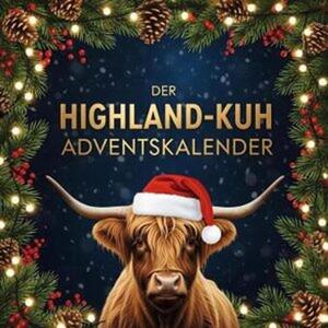 Il calendario dell'Avvento delle mucche delle Highlands