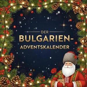 Il calendario dell'Avvento della Bulgaria
