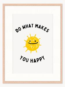Stampa digitale incorniciata Kids Do What Makes You Happy, varie misure