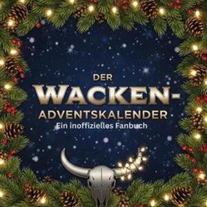 Il calendario dell'Avvento di Wacken