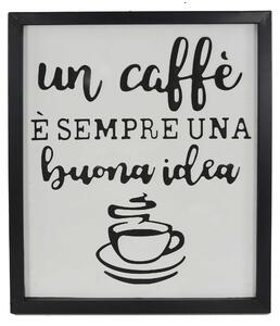 Targa in legno con Scritta "un caffè è sempre una buona idea" cm 40x2,5xh49