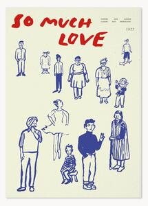 Poster So much love