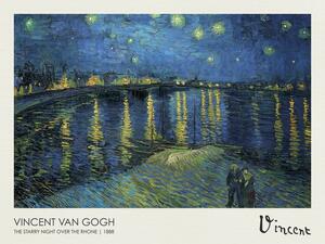 Riproduzione The Starry Night over the Rhone 1888, Vincent van Gogh