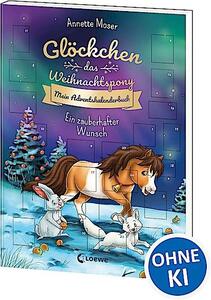 Glöckchen, il pony di Natale. Il mio calendario dell'Avvento