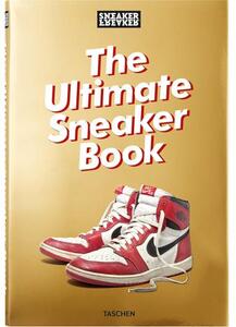 Libro illustrato Sneaker Freaker: The Ultimate Sneaker Book