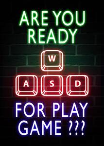 Illustrazione Are You Ready For Play Game - Gaming Quote