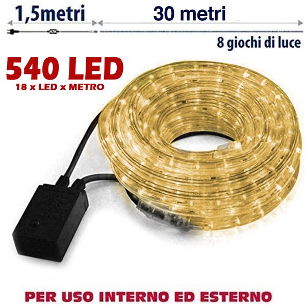 Tubo Luminoso LED 30 m 540 Luci da Interno ed Esterno IP44 Bianco Caldo