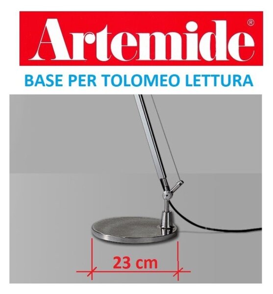Artemide base cm23 solo per Tolomeo terra lettura