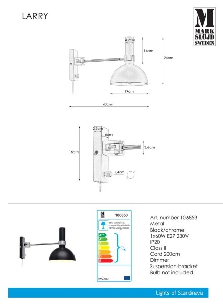 Markslöjd 106970 - Applique dimmerabile LARRY 1xE27/60W/230V