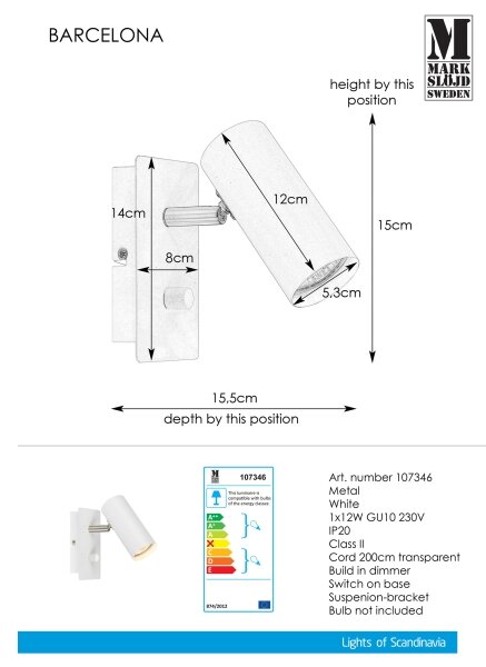 Markslöjd 107346 - Luce Spot da parete dimmerabile BARCELONA 1xGU10/12W/230