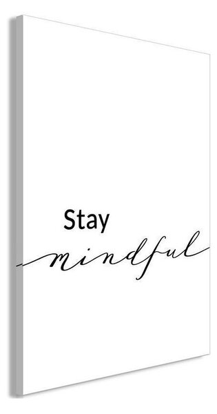 Quadro - Stay Mindful (1 Part) Vertical