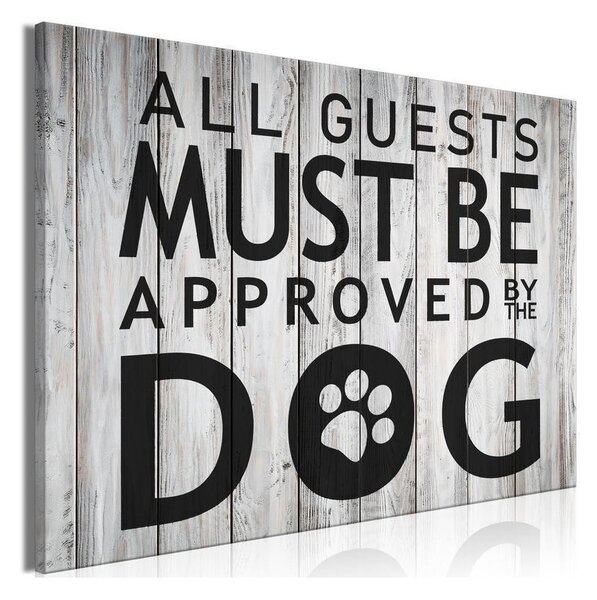 Quadro - All Guests Must Be Approved by the Dog (1 Part) Wide