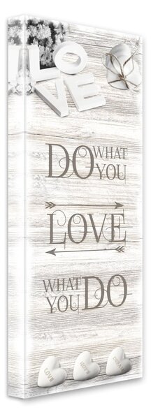 Quadro su tela Do What, 27 x 75 cm Shabby - Styler