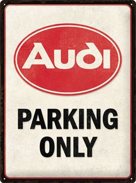 Cartello in metallo Audi Parking Only, (30 x 40 cm)