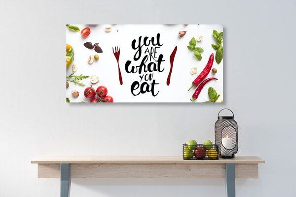 Quadro su tela – Con scritta - You are what you eat