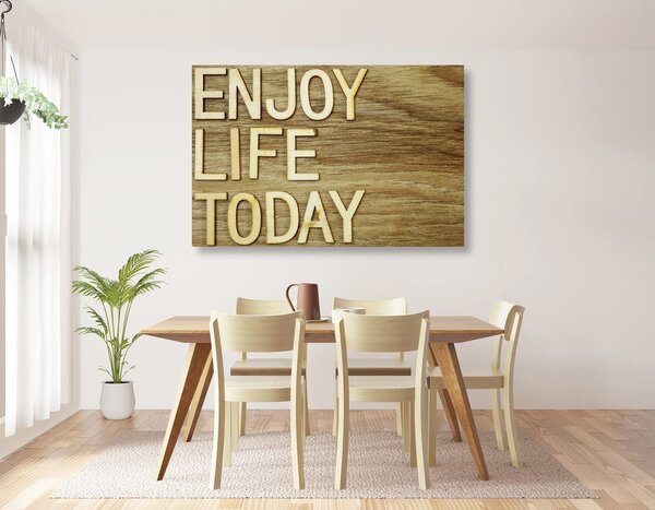Quadro su tela – Con citazione - Enjoy life today