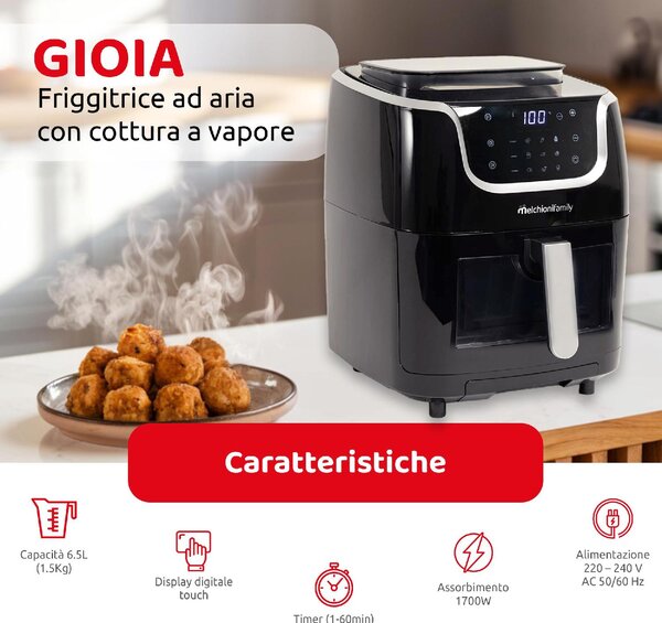 Melchioni Friggitrice ad Aria 3in1 Capacit 6 Litri Potenza 1700 Watt con Funzione Vapore colore Nero - 118340038 Gioia