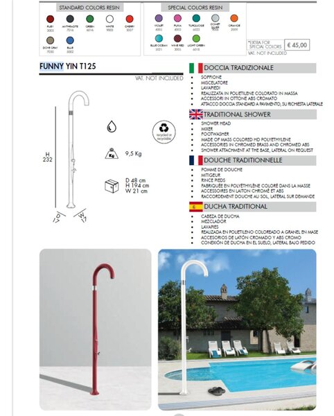 Doccia da Giardino Piscina in Resina FUNNY YIN RUBY CON LAVAPIEDI Dimensioni 232x30x17 cm - peso 9,5 kg design Curvo Con Miscelatore Caldo-Freddo