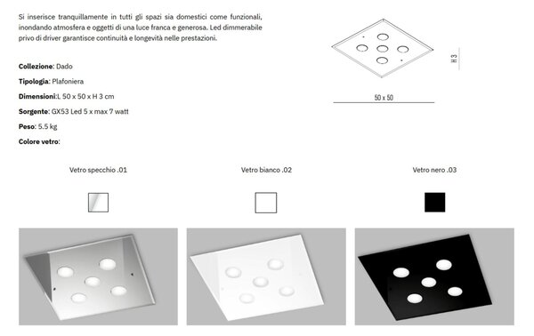 Plafoniera da Muro con in Vetro a Specchio collezione DADO Dimensioni 50x50x h 3 cm - 5,5 kg GX53 Led 5 x max 7 watt struttura specchiante