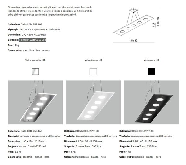 Lampada a sospensione a LED in Vetro a Specchio collezione DADO Dimensioni 90x20x h 110 cm - 4 kg 5 x max 7 watt GX53 Led struttura specchiante Nero