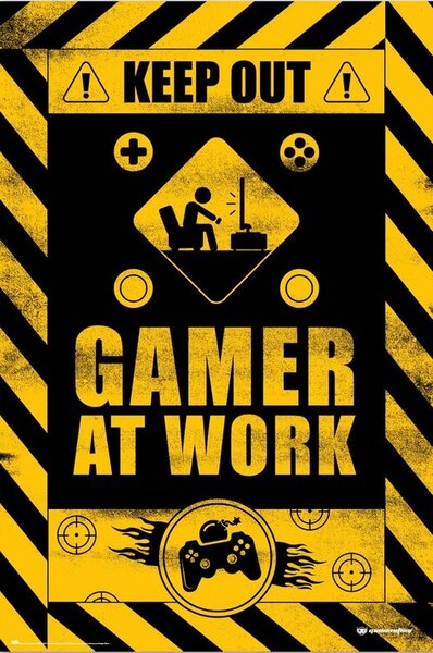 Posters, Stampe Keep Out - Gamer at Work, (61 x 91.5 cm)