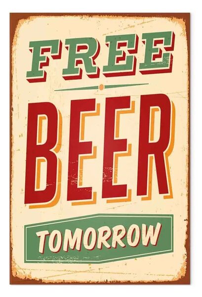 Quadro su tela Birra gratis domani - scritta in inglese in stile vintage. Perfetta una cucina o una stanza