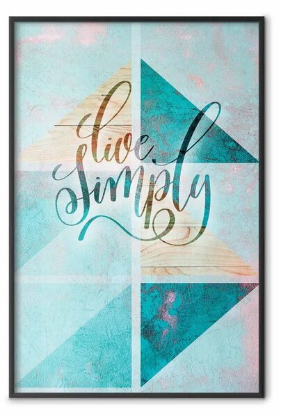Poster: Vivi semplicemente - scritta in inglese su sfondo blu con legno