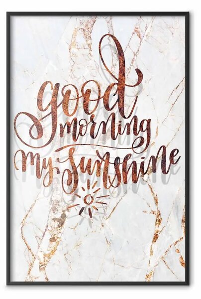 Poster: Buongiorno mio sole - scritta rossastra in inglese su sfondo di marmo