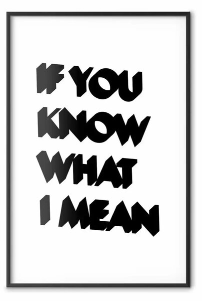 Poster: Se capisci cosa intendo: composizione bianco e nero con sottotitoli