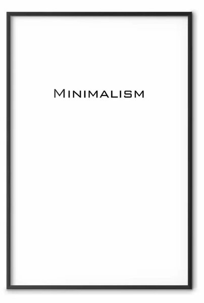 Poster: Minimalismo: composizione con iscrizione in inglese