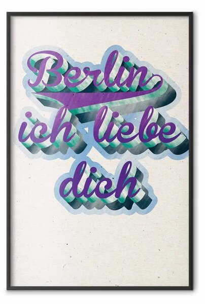 Poster: Berlin Ich Liebe Dich - graffiti tedesco su sfondo beige