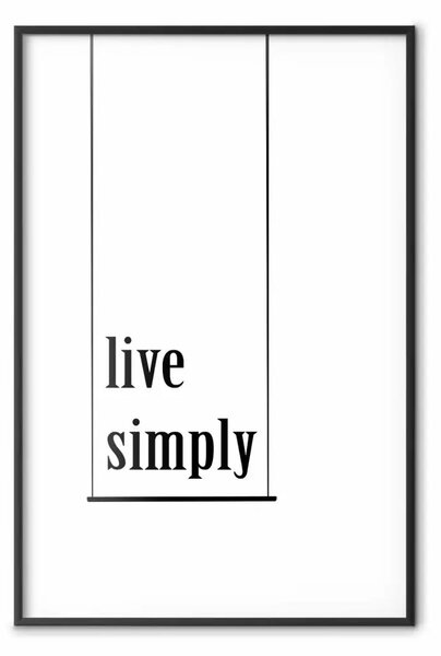 Poster: Slogan minimalista - composizione b/n con citazione in inglese