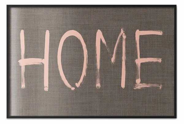 Poster: A casa - scritta rosa in inglese su texture tessile scura