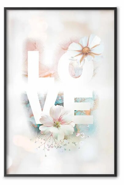Poster: Amore colorato - scritta in inglese con fiori su sfondo sfocato