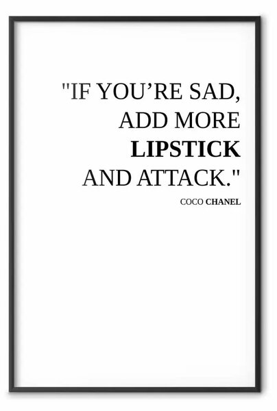 Poster: Più rossetto - scritte nere in inglese su sfondo bianco contrastante