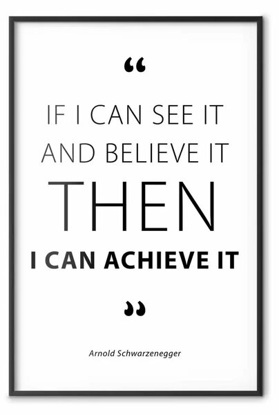 Poster: Citazione - Arnold Schwarzenegger - citazioni in nero su bianco