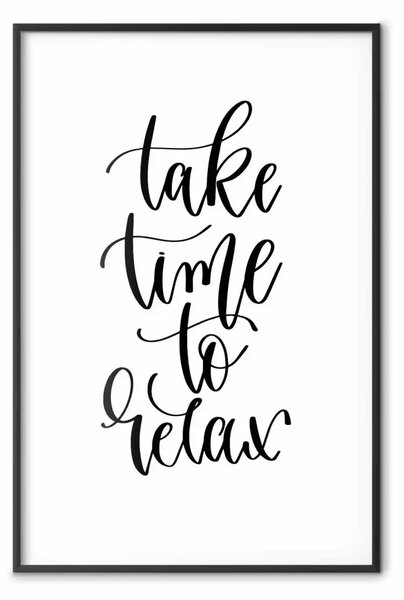 Poster: Take Time to Relax