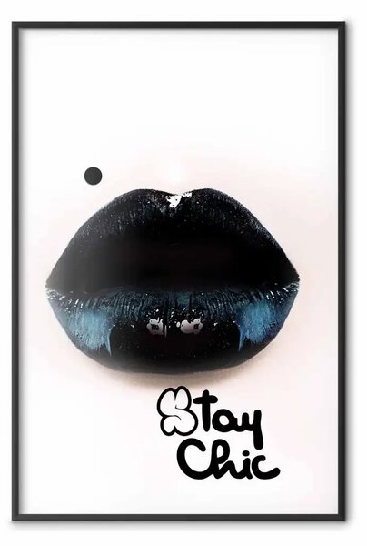 Poster: Stay Chic - labbra brillanti e scritte in inglese