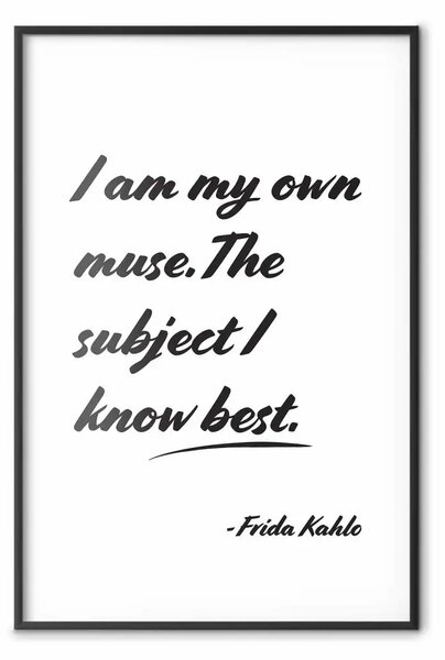 Poster: Sii la tua musa - scritte nere in inglese su sfondo bianco