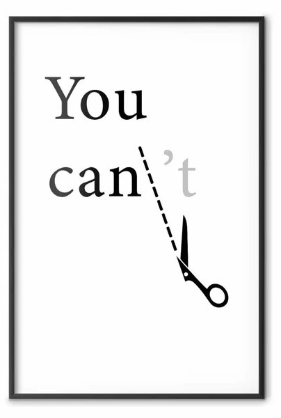 Poster: Si può sempre fare tutto - scritte scure con grafica su sfondo bianco