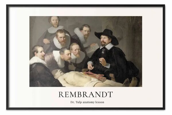 Poster: Rembrandt - Lezione di anatomia del dottor Tulp