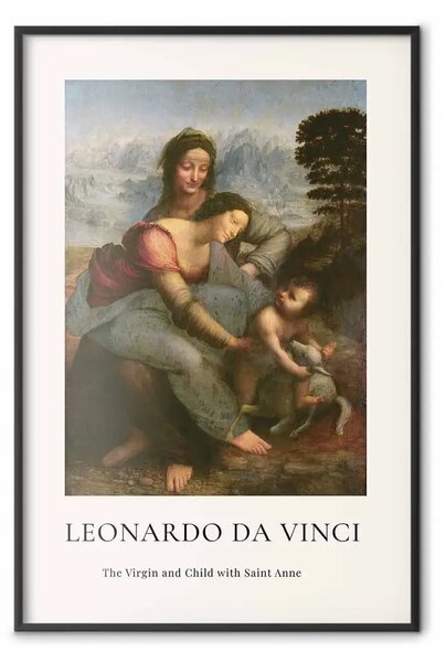 Poster: Leonardo da Vinci - Sant’Anna, la Vergine e il Bambino