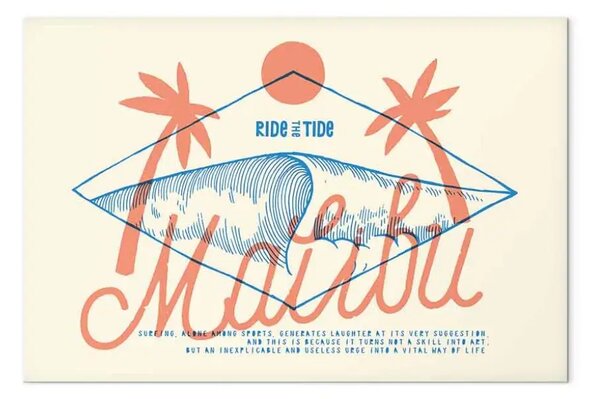 Quadro contemporaneo Malibu Surfing - spiaggia, palme, grande onda e un cartello in inglese Ride the Tide