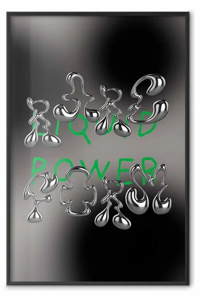 Poster: Liquid forms - forme metalliche su sfondo scuro con scritte verdi