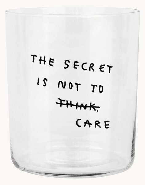 Bicchiere The Secret Is Not To Care