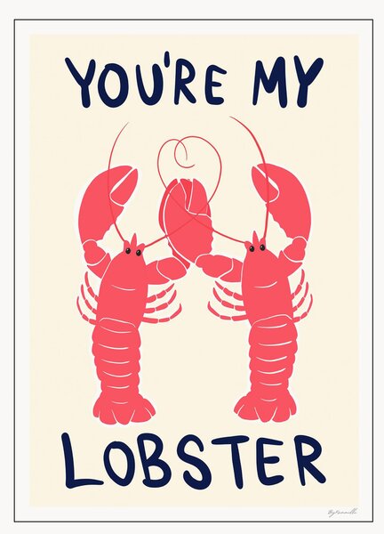 Poster You're My Lobster