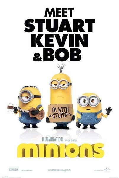 Poster - The Minions (I'm With Stupid)