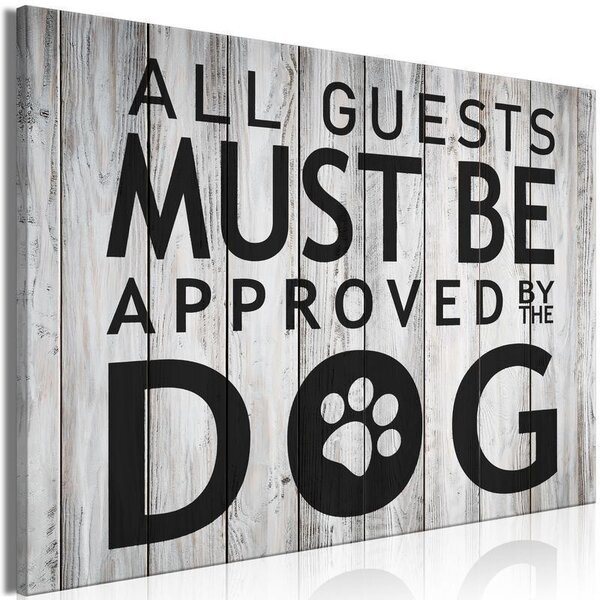 Quadro - All Guests Must Be Approved by the Dog (1 Part) Wide