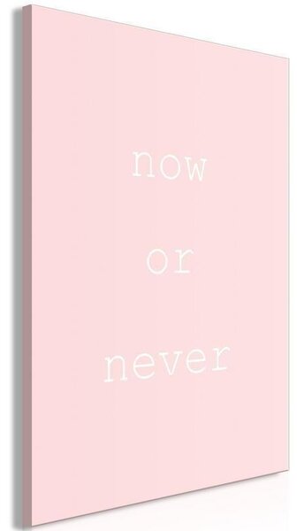 Quadro - Now or Never (1 Part) Vertical